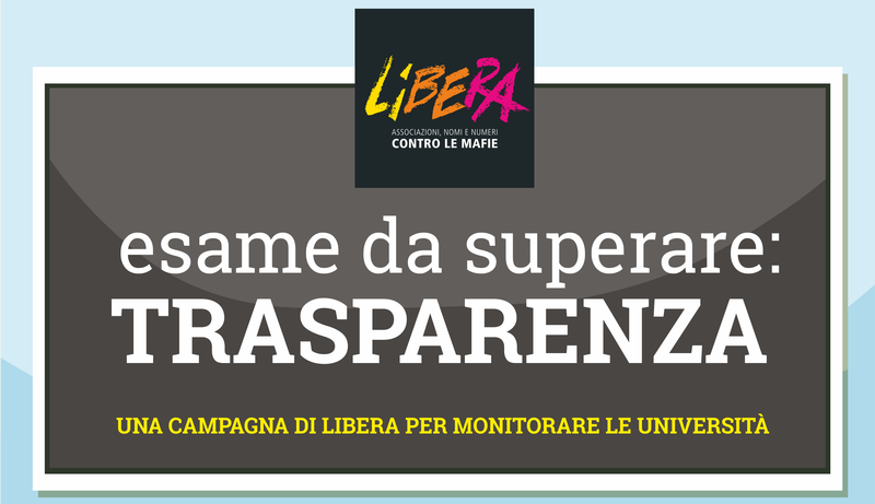 Libera, una campagna per monitorare la trasparenza nelle Universit